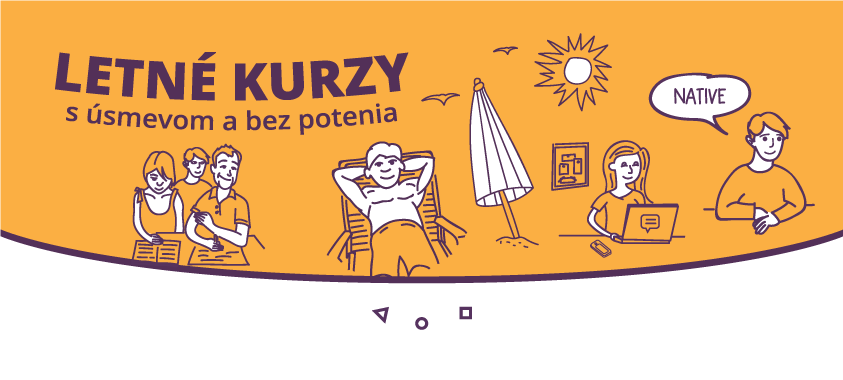 Letné jazykové kurzy s úsmevom a bez potenia